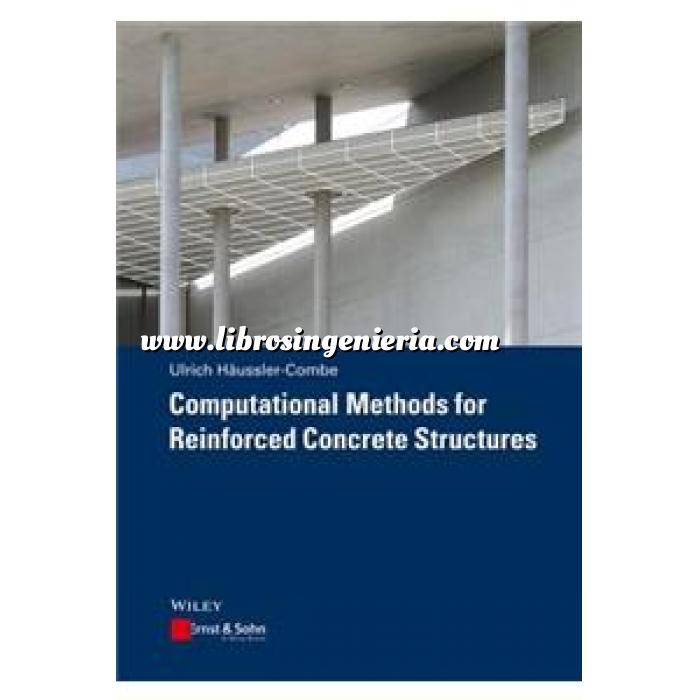 Imagen Estructuras de hormigón Computational Methods for Reinforced Concrete Structures