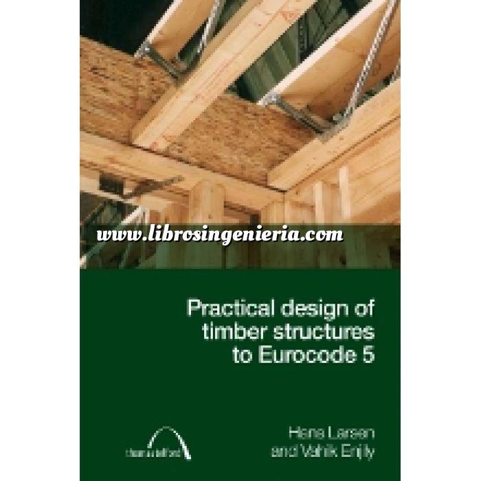 Imagen Estructuras de madera Practical Design of Timber Structures to Eurocode 5