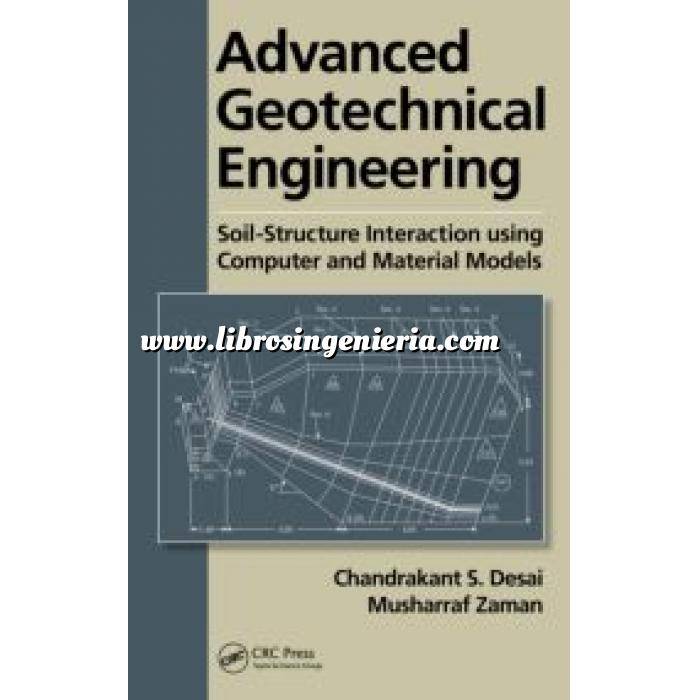 Imagen Geotecnia 
 Advanced Geotechnical Engineering: Soil-Structure Interaction using Computer and Material Models