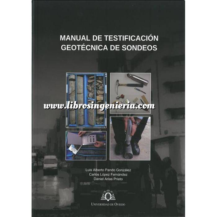 Imagen Geotecnia 
 Manual de testificación geotecnica de sondeos