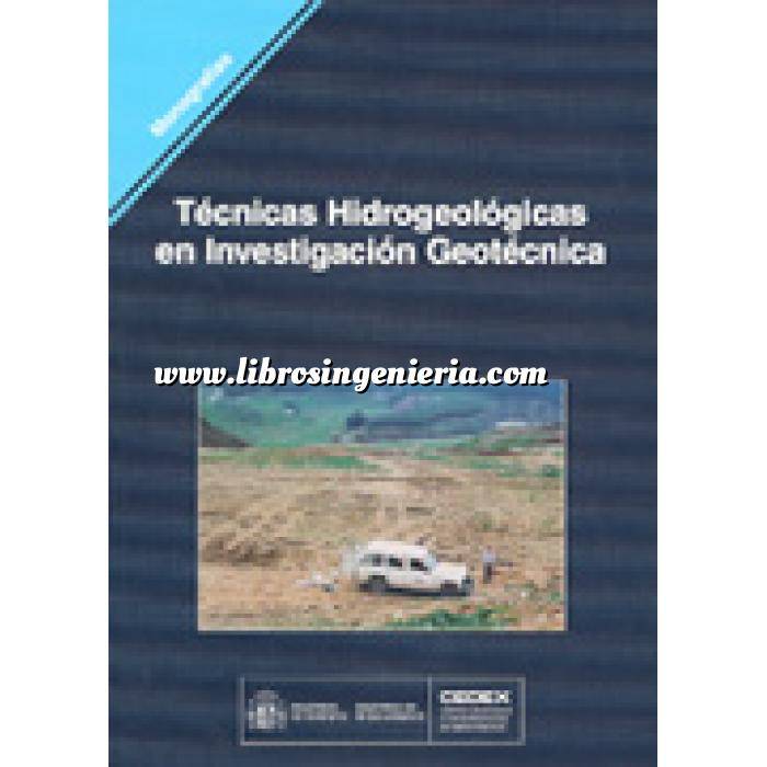 Imagen Geotecnia 
 Técnicas hidrogeológicas en investigación geotécnica 