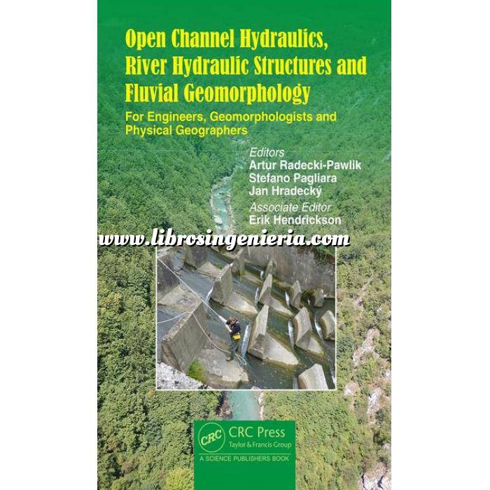 Imagen Hidráulica Open Channel Hydraulics,River Hydraulic Structures and Fluvial Geomorphology: For Engineers, Geomorphologist