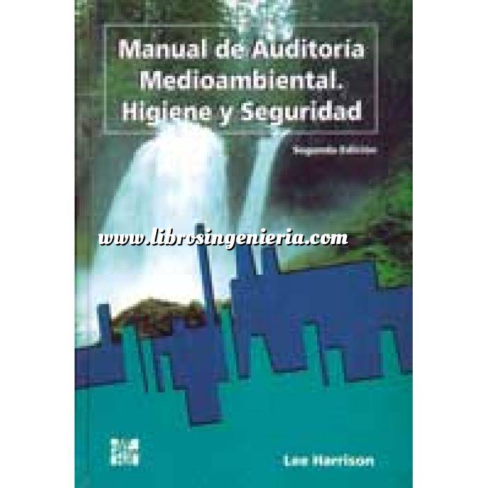 Imagen Impacto ambiental
 Manual de auditoria medioambiental.higiene y seguridad