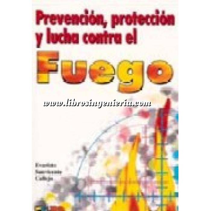 Imagen Instalaciones contra incendios Prevención, protección y lucha contra el fuego