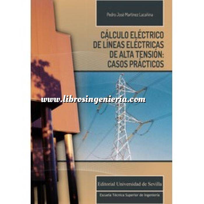 Imagen Instalaciones eléctricas de alta tensión Cálculo eléctrico de líneas eléctricas de alta tensión: casos prácticos