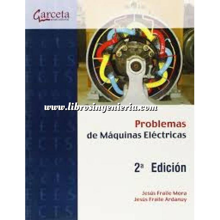 Imagen Mantenimiento industrial
 Problemas de máquinas eléctricas.