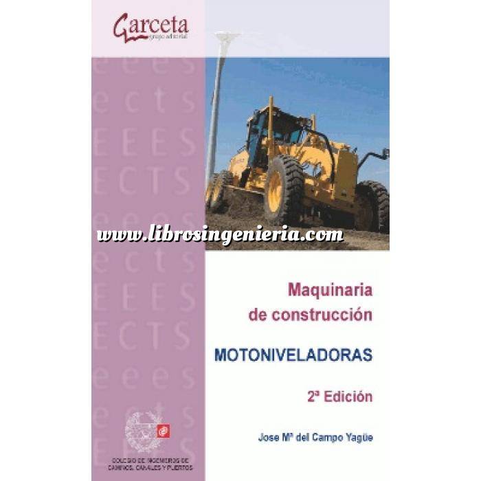 Imagen Maquinaria de obras publicas Maquinaria de construcción. Motoniveladoras