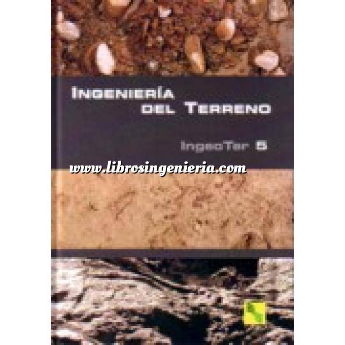 Imagen Mecánica del suelo
 Ingeniería del Terreno .IngeoTer Volumen. 05