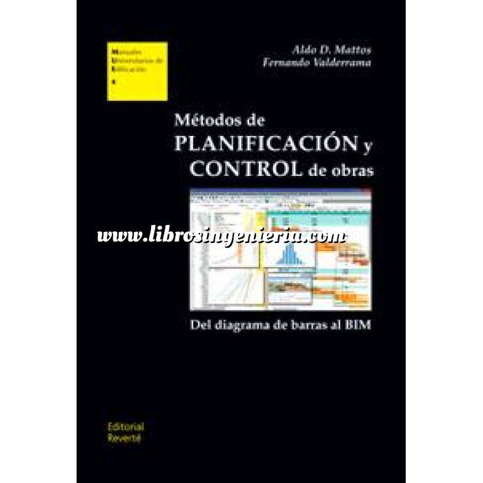 Imagen Mediciones, presupuestación y cuadros de precios Métodos de planificación y control  de obras.Del diagrama de barras al BIM