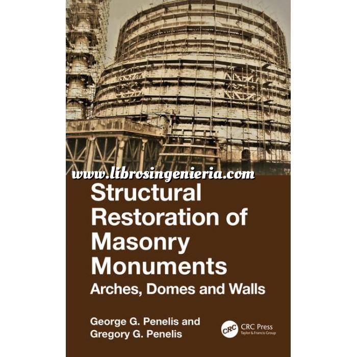 Imagen Patología y rehabilitación Structural Restoration of Masonry Monuments: Arches, Domes and Walls