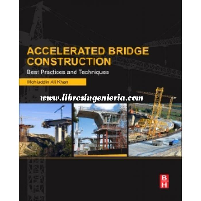 Imagen Puentes y pasarelas Accelerated Bridge Construction.Best Practices and Techniques