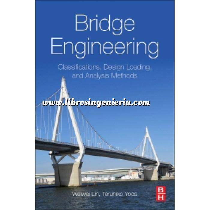 Imagen Puentes y pasarelas Bridge Engineering.Classifications, Design Loading, and Analysis Methods