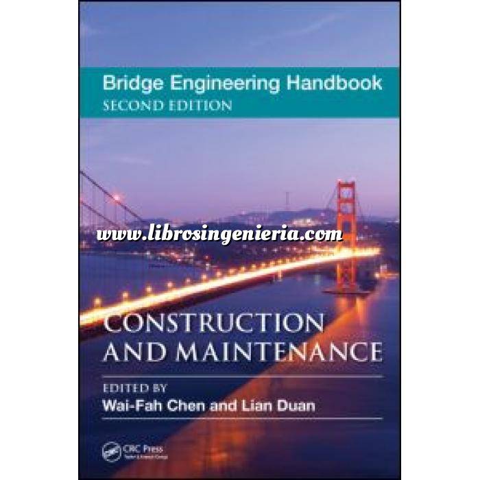 Imagen Puentes y pasarelas Bridge Engineering Handbook. Construction and Maintenance