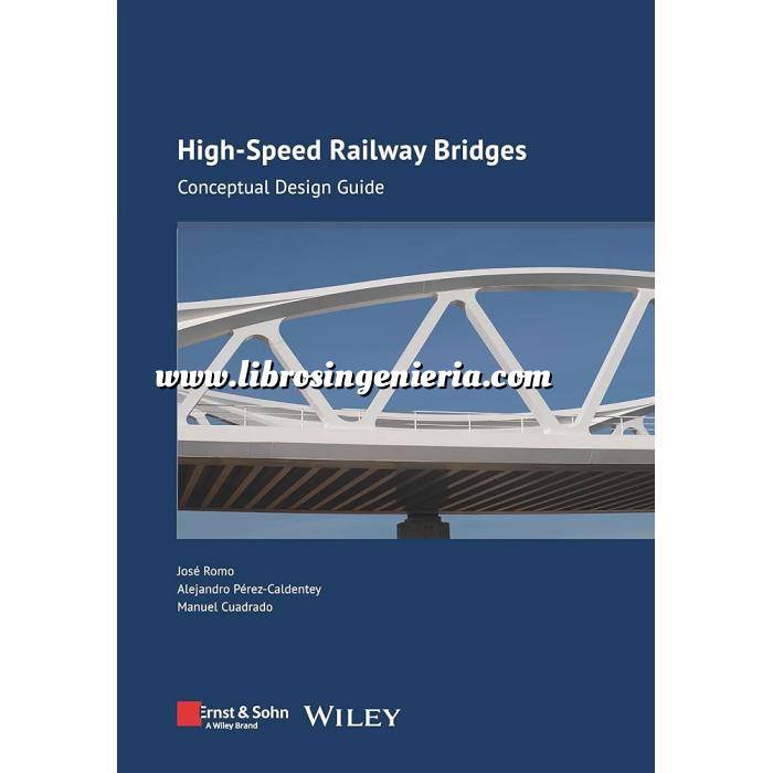 Imagen Puentes y pasarelas High-speed Railway Bridges: Conceptual Design Guide