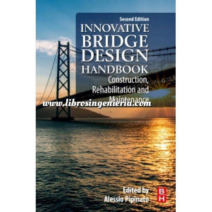 Imagen Puentes y pasarelas Innovative Bridge Design Handbook Construction, Rehabilitation and Maintenance