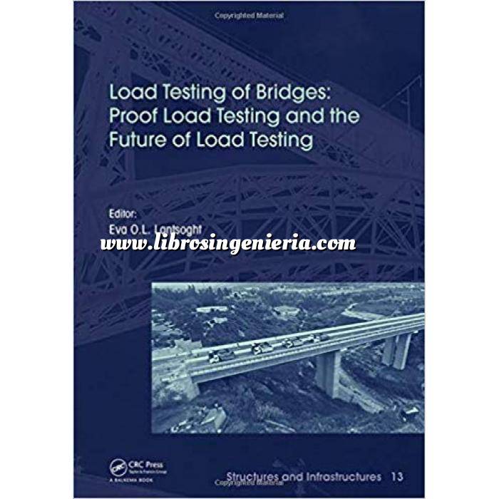 Imagen Puentes y pasarelas Load Testing of Bridges: Proof Load Testing and the Future of Load Testing