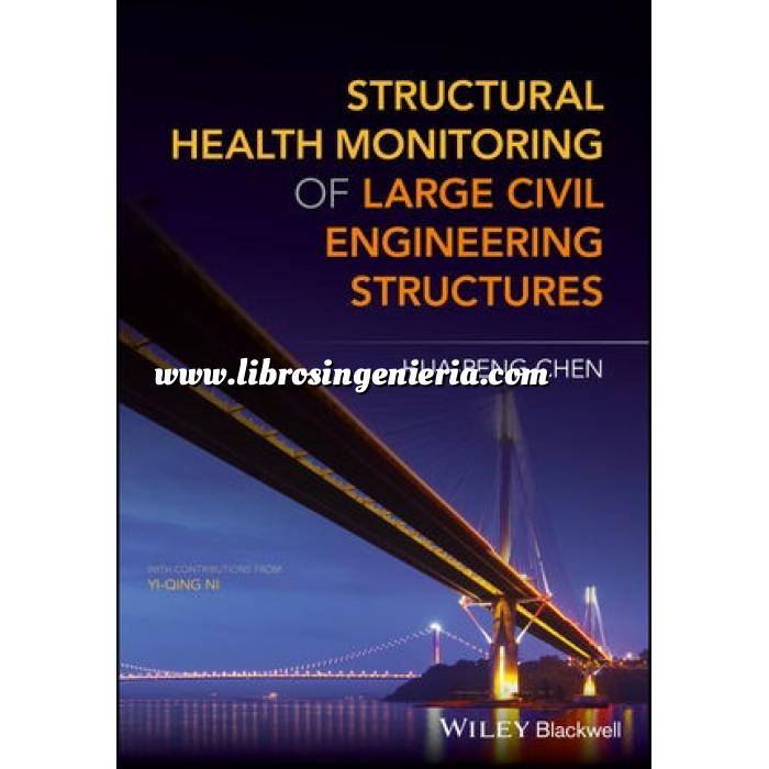 Imagen Puentes y pasarelas Structural Health Monitoring of Large Civil Engineering Structures