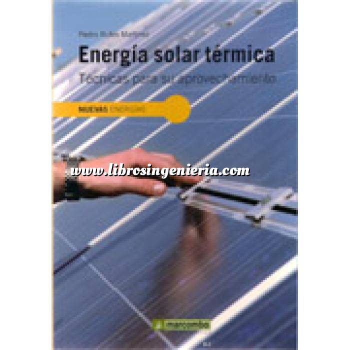 Imagen Solar térmica Energía solar térmica. Tecnicas para su aprovechamiento