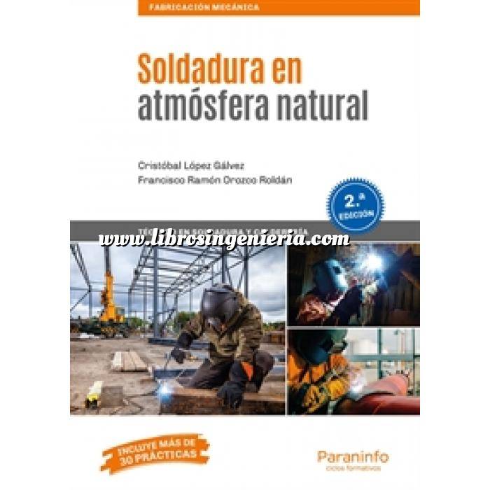 Imagen Soldadura
 Soldadura en atmósfera natural