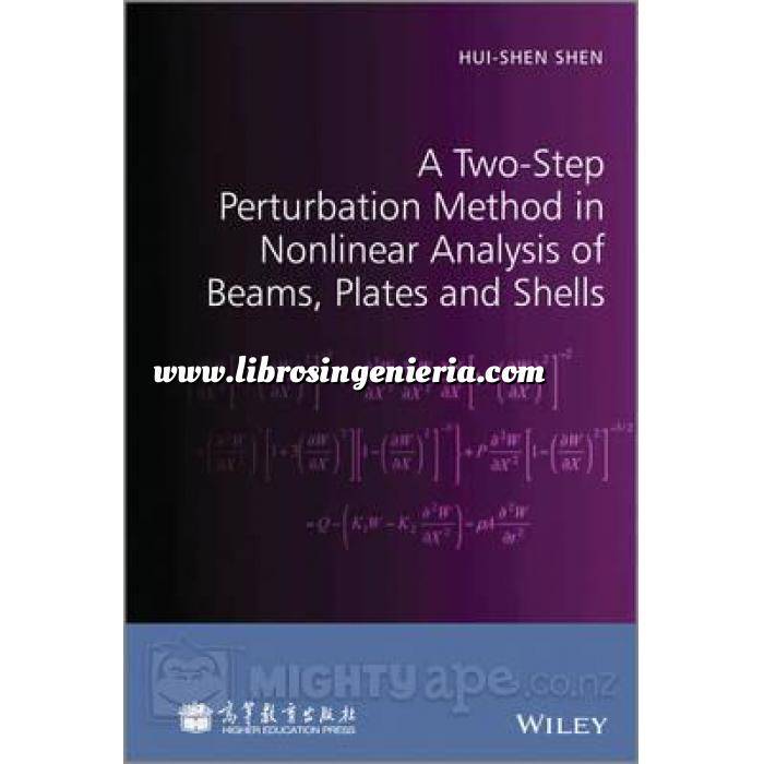 Imagen Teoría de estructuras A Two-Step Perturbation Method in Nonlinear Analysis of Beams, Plates and Shells