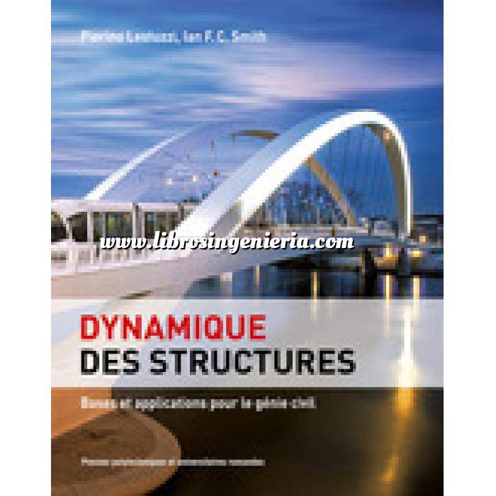 Imagen Teoría de estructuras Dynamique des structures.Bases et applications pour le génie civil