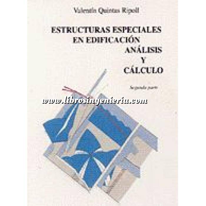 Imagen Teoría de estructuras Estructuras especiales en edificación.análisis y cálculo Tomo II