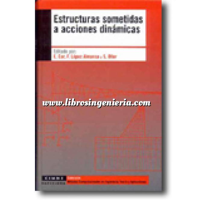 Imagen Teoría de estructuras Estructuras sometidas a acciones dinámicas 