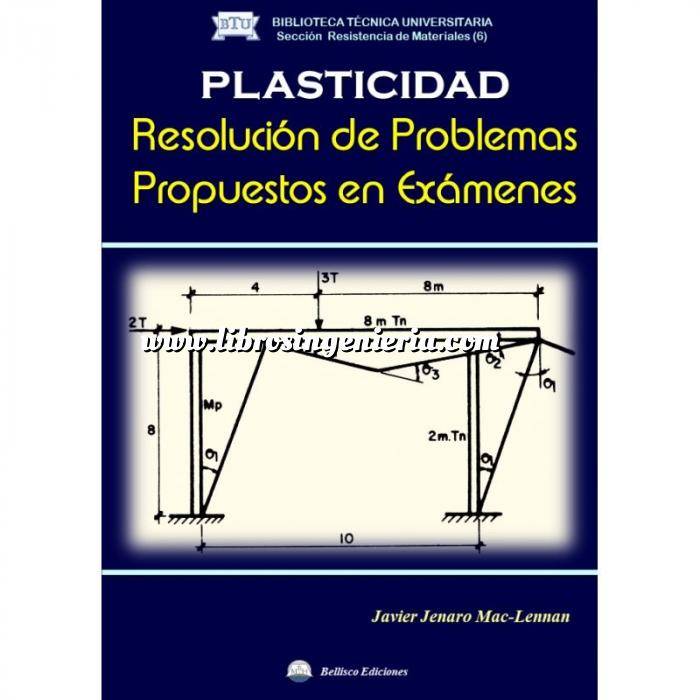 Imagen Teoría de estructuras Plasticidad. Resolución de Problemas Propuestos en Exámenes