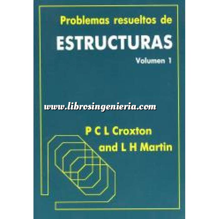 Imagen Teoría de estructuras Problemas resueltos de estructuras.  2 Vol.