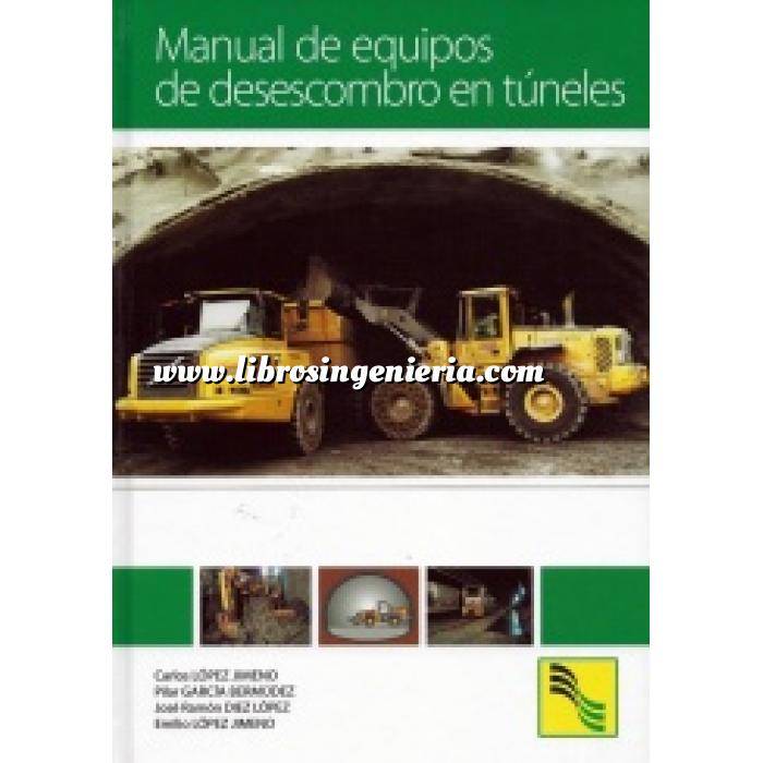 Imagen Túneles y obras subterráneas Manual de equipos de desescombro de túneles