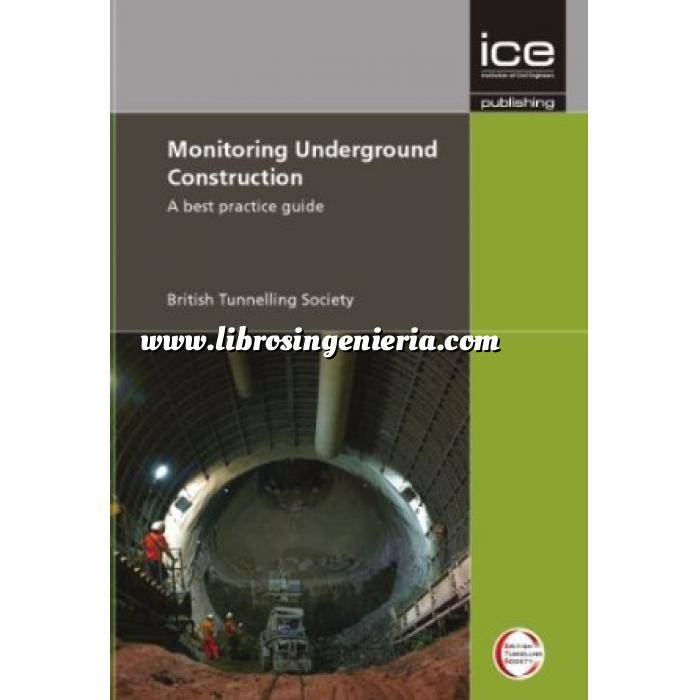 Imagen Túneles y obras subterráneas Monitoring underground construction. A best practice guide