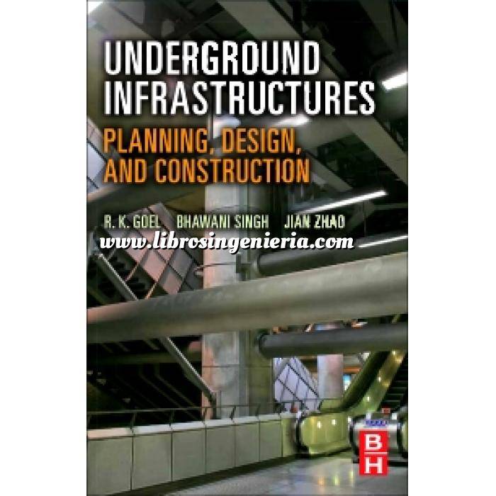 Imagen Túneles y obras subterráneas Underground Infrastructures.Planning, Design, and Construction