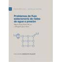 Abastecimiento de aguas y alcantarillado - Problemas de flujo estacionario de redes de agua a presión