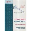 Aeronáutica
 - Estructuras aeronáuticas. 142 ejercicios resueltos 