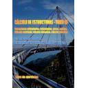 Cálculo de estructuras - Cálculo de Estructuras (tomo III). Libro de ejercicios