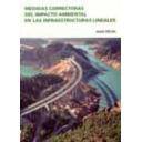 Carreteras - Medidas correctoras del impacto ambiental en las infraestructuras lineales