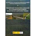 Carreteras - Prescripciones técnicas para la reducción de la fragmentación de hábitats en las fases de planificación y trazado