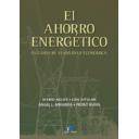 Certificación y Eficiencia energética - El ahorro energético: estudios de viabilidad económica