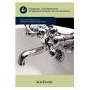 Climatización, calefacción, refrigeración y aire - Instalación y mantenimiento de aparatos sanitarios de uso doméstico