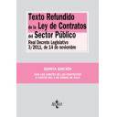 Derecho de la construcción y legislación
 - Texto Refundido de la Ley de Contratos del Sector Público Real Decreto Legislativo 3/2011, de 14 de noviembre