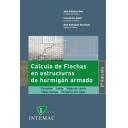 Estructuras de hormigón - Cálculo de flechas en estructuras de hormigón armado,forjados,losas,vigas de canto