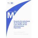 Estructuras de hormigón - Proyecto de estructuras de hormigón frente a los efectos de las deformaciones impuestas 