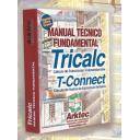 Estructuras metálicas - Manual técnico fundamental Tricalc. Cálculo de estructuras tridimensionales. calculo de nudos de estructura metalica