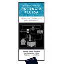 Hidráulica - Introducción a la Potencia Fluida. Neumática e Hidráulica para ingenieros