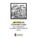 Historia de la construcción - APUNTES DE CONSTRUCCIÓN DEL CATEDRÁTICO ALBERTO SERRA HAMILTON. 2 TOMOS