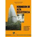 Hormigón armado
 - Hormigón de alta resistencia