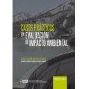 Impacto ambiental
 - Casos prácticos en evaluación de impacto ambiental