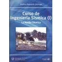 Ingeniería sísmica - Curso de ingeniería sísmica (I) La acción sísmica