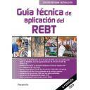 Instalaciones eléctricas de baja tensión - Guía técnica de aplicación del REBT 4.ª edición 2019 