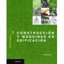 Maquinaria de obras publicas - Construcción y máquinas en edificación